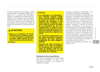 %735/$*
6OB SVFEB RVF OP UFOHB FM UBNB䜻P
DPSSFDUP QVFEF BGFDUBS OFHBUJWBa
NFOUFBMBWJEB䝄UJMEFMBSVFEBZMPT
DPKJOFUFT  MBT DBSBDUFS䜷TUJDBT EF GSFa
OBEPZQBSBEB MBTDBSBDUFS䜷TUJDBTEF
NBOFKP  MB IPMHVSB DPO FM TVFMP  MB
IPMHVSBFOUSFMBDBSSPDFS䜷BZFMOFVa
N䜫UJDP MBIPMHVSBEFMBTDBEFOBTQBa
SB MB OJFWF  MB DBMJCSBDJ䜽O EFM WFMPD䜷a
NFUSP Z EFM DVFOUBLJM䜽NFUSPT  MB
PSJFOUBDJ䜽O EF MPT GBSPT Z MB BMUVSB
EFMQBSBDIPRVFT
5SBDDJ䜽OEFMOFVN䜫UJDP
-BUSBDDJ䜽OEFMOFVN䜫UJDPQVFEFEJTNJa
OVJSTJMPTOFVN䜫UJDPTFTU䜫OEFTHBTUBa
EPT JOGMBEPTJOBEFDVBEBNFOUFPTJDPOa
EVDF TPCSF TVQFSGJDJFT EFTMJ[BOUFT
$VBOEP BQBSF[DB FM JOEJDBEPS EF EFTa
HBTUF EF MB CBOEB EF SPEBEVSB EFCFO
DBNCJBSTF MPT OFVN䜫UJDPT 3FEV[DB MB
WFMPDJEBE DVBOEP IBZB MMVWJB  OJFWF P
IJFMPFOMBDBSSFUFSBQBSBMJNJUBSMBQPa
TJCJMJEBEEFQFSEFSFMDPOUSPMEFMWFI䜷DVa
MP
.BOUFOJNJFOUPEFMOFVN䜫UJDP
6O JOGMBEP BQSPQJBEP Z VOB BMJOFBDJ䜽O
DPSSFDUBEFMBTSVFEBTBZVEBOBSFEVDJS
FM EFTHBTUF EF MPT OFVN䜫UJDPT 4J PCa
TFSWBRVFVOOFVN䜫UJDPTFIBEFTHBTa
UBEP EF GPSNB JSSFHVMBS  TPMJDJUF MB BMJa
OFBDJ䜽OEFMBTSVFEBTFOVOUBMMFSQSPa
GFTJPOBM,JBSFDPNJFOEBWJTJUBSVODFOa
USPEFTFSWJDJPEJTUSJCVJEPS,JBBVUPSJa
[BEP
TFH䝄SFTF EF FRVJMJCSBS MBT SVFEBT BM
DBNCJBSMBTQPSVOBTOVFWBT4FNFKPSBa
S䜫MBDPOEVDDJ䜽OZTFQSPMPOHBS䜫MBWJEB
䝄UJMEFMPTOFVN䜫UJDPTEFN䜫T FTDPOa
WFOJFOUF SFFRVJMJCSBS VO OFVN䜫UJDP
DVBOEPTFFYUSBFEFMBSVFEB
UJRVFUBFOMBQBSFEEFM
OFVN䜫UJDP
TUB JOGPSNBDJ䜽O JEFOUJGJDB Z EFTDSJCF
MBT DBSBDUFS䜷TUJDBT GVOEBNFOUBMFT EFM
OFVN䜫UJDPZQSPQPSDJPOBTVO䝄NFSPEF
JEFOUJGJDBDJ䜽O 5*/ QBSBDFSUJGJDBSFMFTa
U䜫OEBS EF TFHVSJEBE M 5*/ TF QVFEF
VTBS QBSB JEFOUJGJDBS FM OFVN䜫UJDP FO
DBTPEFSFUJSBEB
/PNCSFEFMGBCSJDBOUFPEFMB
NBSDB
4FNVFTUSBFMOPNCSFEFMGBCSJDBOUFP
EFMBNBSDB
 


.BOUFOJNJFOUP
 