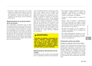 5
5FMB
3FUJSFFMQPMWPZMBTVDJFEBETVFMUBEFMB
UFMBDPOVOBFTDPCJMMBPBTQJSBEPS6UJMJa
DF VOB TPMVDJ䜽O EF KBC䜽O OFVUSP SFDPa
NFOEBEB QBSB UBQJDFS䜷BT Z BMGPNCSBT
-JNQJF FO TFHVJEB MBT NBODIBT DPO VO
RVJUBNBODIBTQBSBUFKJEPT4JOPMJNQJB
MBTNBODIBTEFJONFEJBUP MBUFMBQVFEF
RVFEBSNBODIBEBPQFSEFSFMDPMPSTJa
NJTNP TVDVBMJEBEJHO䜷GVHBQVFEFWFSa
TFEJTNJOVJEBTJFMNBUFSJBMOPTFDVJEB
EFGPSNBDPSSFDUB
5/$*䜝/
6UJMJ[BS QSPEVDUPT OP SFDPNFOEBEPT
PMJNQJBSEFGPSNBJOBQSPQJBEBBGFDa
UBS䜫FMBTQFDUPFYUFSJPSEFMBUFMBZ
TVTQSPQJFEBEFTJHO䜷GVHBT
-JNQJF[BEFMBDJODIBEFMDJOUVS䜽O
BCEPNJOBMIPNCSP
-JNQJFMBDJODIBEFMDJOUVS䜽OEFTFHVSJa
EBE DPO VOB TPMVDJ䜽O EF KBC䜽O OFVUSP
FTQFDJBMQBSBUBQJDFS䜷BTZBMGPNCSBT4Ja
HB MBT JOTUSVDDJPOFT RVF WJFOFO DPO FM
KBC䜽O/PVUJMJDFMFK䜷BOJWVFMWBBUF䜻JSMB
DJODIB ZBRVFQPES䜷BEFCJMJUBSMB
-JNQJF[BEFMJOUFSJPSEFMBMVOBEF
MBTWFOUBOJMMBT
4JMBTVQFSGJDJFJOUFSJPSEFMBTMVOBTEFM
WFI䜷DVMP TF FNQB䜻B FT EFDJS  TF DVCSF
EFVOBQFM䜷DVMBEFDFSB HSBTBPBDFJUF
M䜷NQJFMB DPO VO MJNQJBDSJTUBMFT 4JHB MBT
JOTUSVDDJPOFT RVF WJFOFO DPO FM MJNQJBa
DSJTUBMFT
5/$*䜝/
/PBSB䜻FPSBZFFMJOUFSJPSEFMBWFOa
UBOBUSBTFSBTUPEB䜻BS䜷BFMEFTFNa
QB䜻BEPSEFMBMVOBUSBTFSB
 


.BOUFOJNJFOUP
 