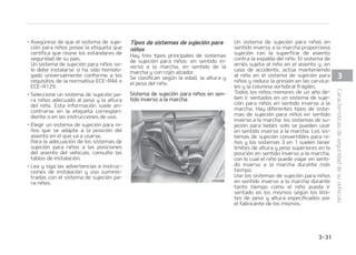 4
4JTUFNB EF TVKFDJ䜽O QBSB OJ䜻PT FO FM
TFOUJEPEFMBNBSDIB
6O TJTUFNB EF TVKFDJ䜽O QBSB OJ䜻PT FO
TFOUJEP EF MB NBSDIB TVKFUB FM DVFSQP
EFM OJ䜻P DPO VO BSO䜳T 6TF VO TJTUFNB
EFTVKFDJ䜽OQBSBOJ䜻PTFOTFOUJEPEFMB
NBSDIBDPOBSO䜳TIBTUBRVFFMOJ䜻PBMa
DBODFFMM䜷NJUFEFBMUVSBPQFTPFTQFDJa
GJDBEPTQPSFMGBCSJDBOUFEFMNJTNP
$VBOEPFMOJ䜻PIBZBTVQFSBEPMPTM䜷NJa
UFTQBSBVTBSFMTJTUFNBEFTVKFDJ䜽OQBa
SBOJ䜻PTFOTFOUJEPEFMBNBSDIB FMOJa
䜻PQPES䜫VTBSVODPK䜷OBM[BEPS
$PKJOFTBM[BEPSFT
6ODPK䜷OBM[BEPSFTVOTJTUFNBEFTVKFa
DJ䜽O QBSB OJ䜻PT EJTF䜻BEP DPO FM GJO EF
NFKPSBSFMBKVTUFEFMDJOUVS䜽OEFTFHVa
SJEBEEFMWFI䜷DVMP6ODPK䜷OBM[BEPSQFSa
NJUFDPMPDBSFMDJOUVS䜽OEFTFHVSJEBEEF
NPEPRVFTFBKVTUFDPSSFDUBNFOUFTPa
CSF MBT QBSUFT N䜫T GVFSUFT EFM DVFSQP
EFMOJ䜻P1FSNJUBRVFMPTOJ䜻PTVTFOVO
DPK䜷OBM[BEPSIBTUBRVFTFBOMPTVGJDJFOa
UFNFOUF HSBOEFT QBSB VTBS DPSSFDUBa
NFOUFFMDJOUVS䜽OEFTFHVSJEBE
M DJOUVS䜽O EF TFHVSJEBE TF BKVTUB DPa
SSFDUBNFOUF DVBOEP MB CBOEB BCEPNJa
OBMTFDJ䜻FD䜽NPEBNFOUFBMBQBSUFTVa
QFSJPSEFMPTNVTMPT OPTPCSFFMFTU䜽a
NBHP-BCBOEBEFMIPNCSPEFCFDF䜻JSa
TFD䜽NPEBNFOUFBMIPNCSPZFMQFDIP
ZOPSP[BSFMDVFMMPOJMBDBSB-PTOJ䜻PT
NFOPSFTEFB䜻PTEFCFOFTUBSEFCJa
EBNFOUFTVKFUPTQBSBSFEVDJSFMSJFTHP
EFMFTJPOFTFODBTPEFBDDJEFOUF GSFOBa
EBCSVTDBPNBOJPCSBSFQFOUJOB
*OTUBMBDJ䜽OEFVOTJTUFNBEF
TVKFDJ䜽OQBSBOJ䜻PT $34
%735/$*
OUFTEFJOTUBMBSFMTJTUFNBEFTVKFa
DJ䜽OQBSBOJ䜻PTTJFNQSFEFCF
-FBZTJHBMBTJOTUSVDDJPOFTTVNJOJTa
USBEBTQPSFMGBCSJDBOUFEFMTJTUFNB
EFTVKFDJ䜽OQBSBOJ䜻PT
4J OP TF TJHVFO UPEBT MBT BEWFSUFOa
DJBTFJOTUSVDDJPOFTQPES䜷BBVNFOUBS
FM SJFTHP EF -4*0/4 (374 P
.635FODBTPEFBDDJEFOUF
%735/$*
4J FM SFQPTBDBCF[BT EFM WFI䜷DVMP JNa
QJEFJOTUBMBSDPSSFDUBNFOUFFMTJTUFa
NB EF TVKFDJ䜽O QBSB OJ䜻PT  SFBKVTUF
FM SFQPTBDBCF[BT EF MB QPTJDJ䜽O DPa
SSFTQPOEJFOUFPFYUS䜫JHBMPQPSDPNa
QMFUP
$BSBDUFS䜷TUJDBTEFTFHVSJEBEEFTVWFI䜷DVMP  

 