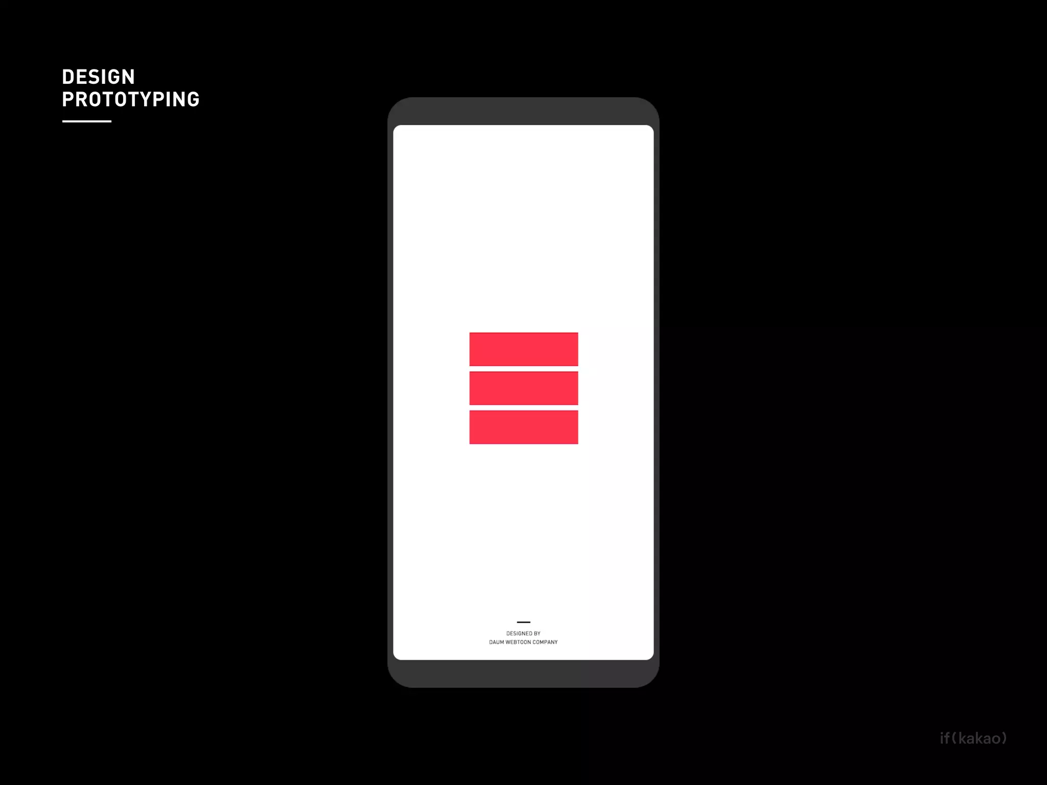 DESIGN
PROTOTYPING
 
