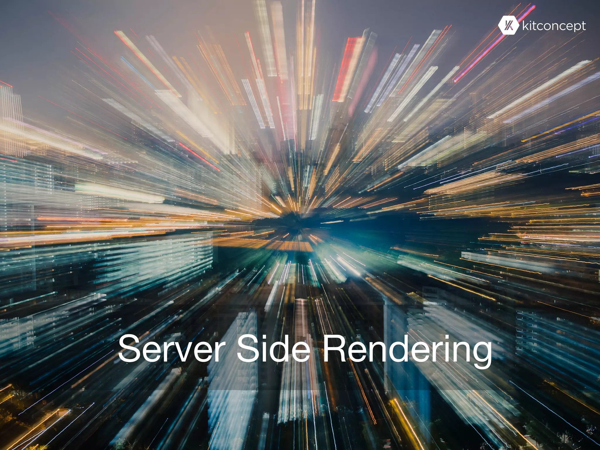 Server Side Rendering