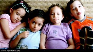 Children: https://flic.kr/p/JrpHq
 