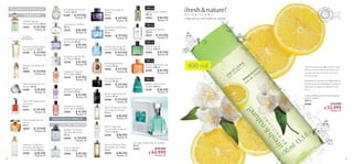 38 39
 ﻿Colonia Refrescante Fresh  Nature
Limón y Jazmín
400 ml
32303 $ 57.000
 $ 32.999
Puntos: 12
1.Toma una ducha con agua caliente o tibia.
Aplicar la colonia sobre la piel limpia y con
los poros abiertos maximiza el olor de tu
colonia favorita.
2. Después de ducharte, rocía ligeramente la
colonia sobre zonas estratégicas. La distancia
ideal entre tu cuerpo y el aplicador es de
20 cm.
400ml
 ﻿Ascendant Eau de
Toilette 75 ml
10919 $ 124.000
Puntos: 45
FRAGANCIAS PARA ELLA
FRAGANCIAS PARA ÉL
 ﻿Flamboyant Eau de
Toilette 75 ml
19639 $ 127.000
Puntos: 46
 ﻿Be the Legend Eau de
Toilette 75 ml
30468 $ 103.000
Puntos: 37
 ﻿Soul Eau de Toilette
100 ml
10231 $ 103.000
Puntos: 37
 ﻿Venture Eau de
Toilette 100 ml
32503 $ 81.000
Puntos: 29
100 ml
100 ml
100 ml
100 ml
 ﻿Venture Beyond Eau de
Toilette 100 ml
32799 $ 81.000
Puntos: 29
100 ml
 ﻿Eclat Lui Eau de
Toilette 75 ml
32950 $ 90.000
Puntos: 33
 ﻿Possess The Secret
Man Eau de Parfum
75 ml
33650 $ 150.000
Puntos: 54
 ﻿Men's Collection Dark
Wood Eau de Toilette
75 ml
30059 $ 86.000
Puntos: 31
 ﻿Men’s Collection
Lavanda Marina Eau de
Toilette 75 ml
33349 $ 86.000
Puntos: 31
 ﻿Friends World para Él
Eau de Toilette 75 ml
33384 $ 103.000
Puntos: 37
 ﻿Glacier Rock Eau de
Toilette 100 ml
31145 $ 86.000
Puntos: 31
 ﻿Giordani Gold Original
Eau de Parfum 50 ml
32150 $ 127.000
Puntos: 46  ﻿Incógnito para Ella Eau
de Toilette 50 ml
32538 $ 81.000
Puntos: 29
 ﻿Fragancia Corporal
Miss Happy 75 ml
31635 $ 42.000
Puntos: 15
 ﻿Volare Forever Eau de
Parfum 50 ml
31495 $ 90.000
Puntos: 33
 ﻿Possess Eau de Parfum
50 ml
30886 $ 150.000
Puntos: 54
 ﻿Women’s Collection
Innocent Lilas Blancas
Eau de Toilette 50 ml
32438 $ 86.000
Puntos: 31
 ﻿Eclat Mademoiselle Eau
de Toilette 50 ml
32871 $ 90.000
Puntos: 33
 ﻿Sublime Nature
Tuberose Parfum 50 ml
33415 $ 165.000
Puntos: 60
 ﻿Fragancia Corporal
Miss Charming 75 ml
33592 $ 42.000
Puntos: 15
 ﻿Fragancia Corporal
Miss Relax 75 ml
31634 $ 42.000
Puntos: 15
 ﻿Lucia Eau de Toilette
50 ml
23223 $ 86.000
Puntos: 31
 ﻿Men’s Collection Citrus
Tonic Eau de Toilette
75 ml
30058 $ 86.000
Puntos: 31
 ﻿Leader Eau de Toilette
100 ml
33953 $ 86.000
Puntos: 31
 ﻿Wonderflower Eau de
Toilette 50 ml
31300 $ 107.000
Puntos: 39
 ﻿My Little Garden Eau de Toilette
50 ml
33241 $ 90.000
 $ 64.999
Puntos: 23
PA R F U M
Eau de Parfum
MAYOR FIJACIÓN
 ﻿Excite by Oriflame Eau
de Toilette
75 ml
15560 $ 107.000
Puntos: 39
 ﻿Miss Giordani Eau de
Parfum
50 ml
30399 $ 127.000
Puntos: 46
 ﻿The ONE Disguise Eau
de Parfum
50 ml
33413 $ 124.000
Puntos: 45
 ﻿Excite Force Eau de
Toilette
75 ml
31639 $ 107.000
Puntos: 39
EAU DE PARFUM
 