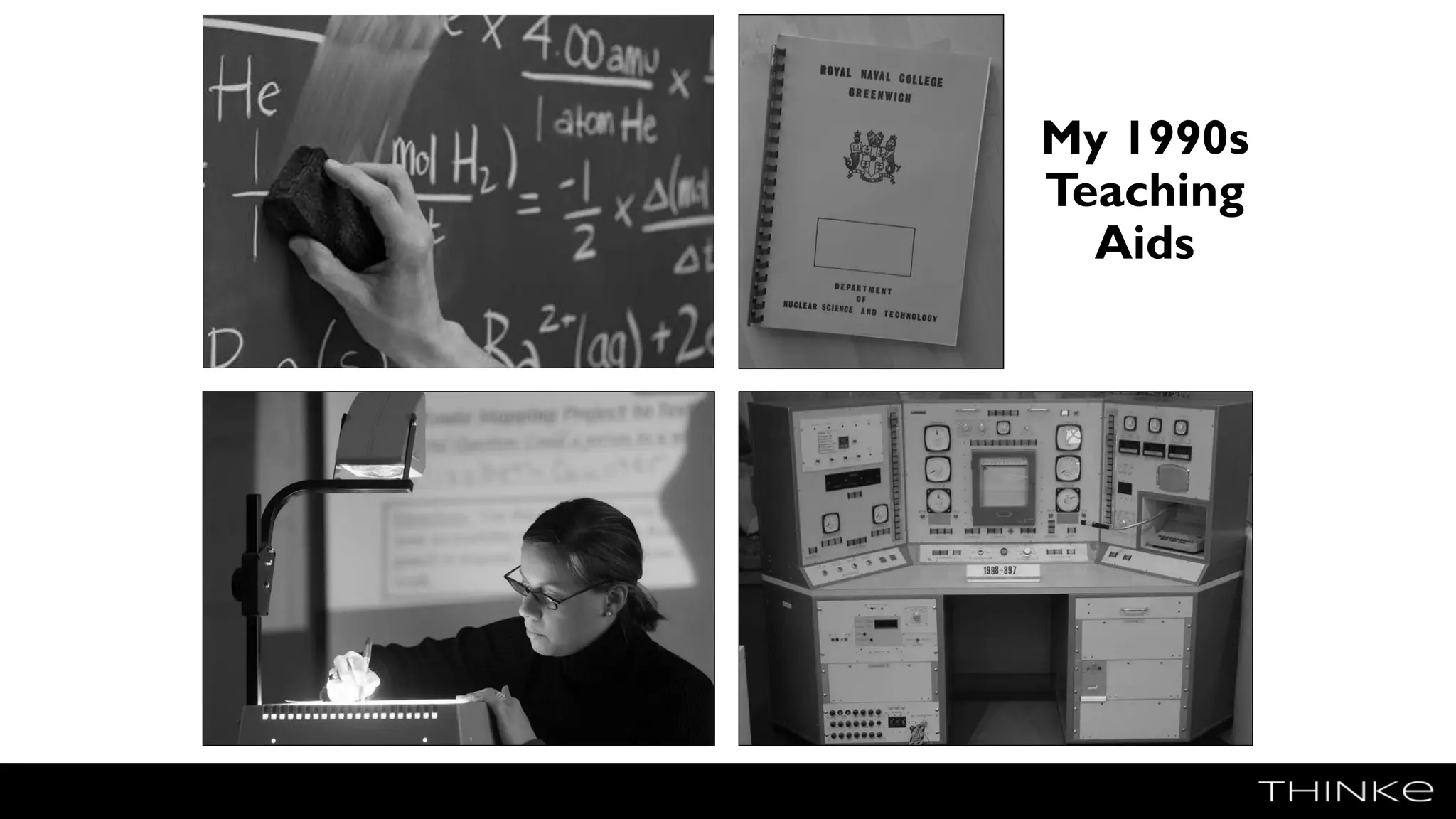 My 1990s
Teaching
Aids
 