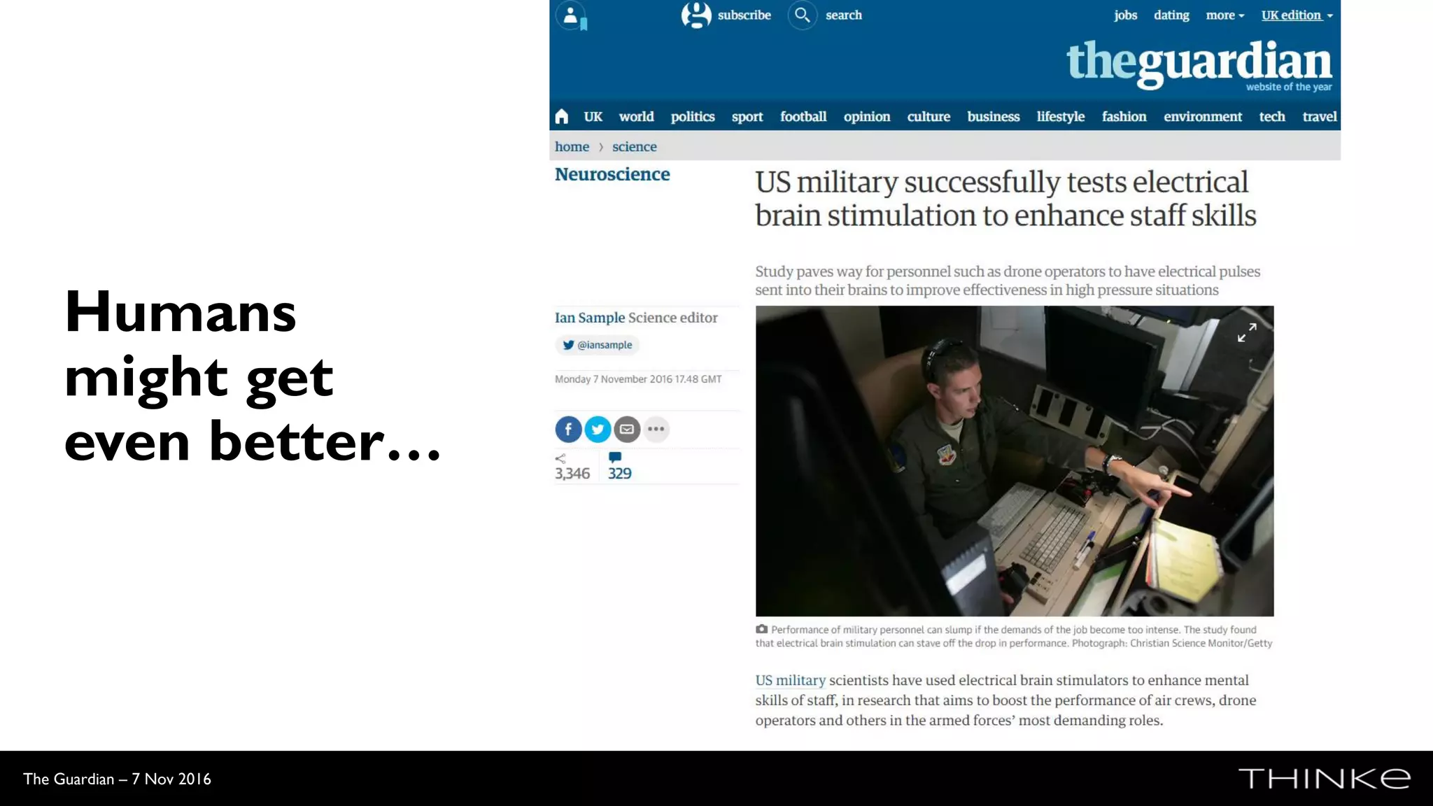 Humans
might get
even better…
The Guardian – 7 Nov 2016
 