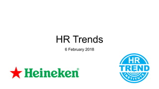 HR Trends
6 February 2018
 