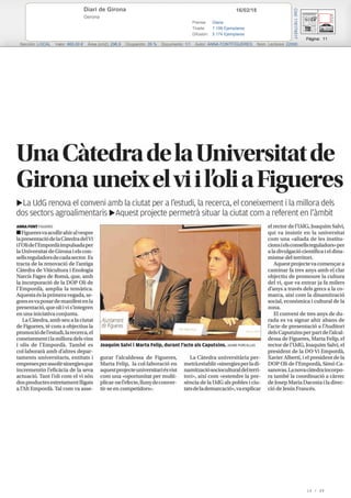 16/02/18Diari de Girona
Gerona
Prensa: Diaria
Tirada: 7.199 Ejemplares
Difusión: 5.174 Ejemplares
Página: 11
Sección: LOCAL Valor: 660,00 € Área (cm2): 296,9 Ocupación: 35 % Documento: 1/1 Autor: ANNA FONTFIGUERES Núm. Lectores: 22000
Cód:116174517
14 / 49
 