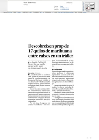 01/03/18Diari de Girona
Gerona
Prensa: Diaria
Tirada: 7.199 Ejemplares
Difusión: 5.174 Ejemplares
Página: 18
Sección: LOCAL Valor: 278,00 € Área (cm2): 126,7 Ocupación: 14,77 % Documento: 1/1 Autor: EVA BATLLE LA JONQUERA Núm. Lectores: 14000
Cód:116457869
10 / 23
 