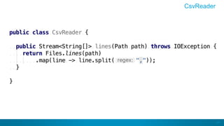 47
CsvReader
 
