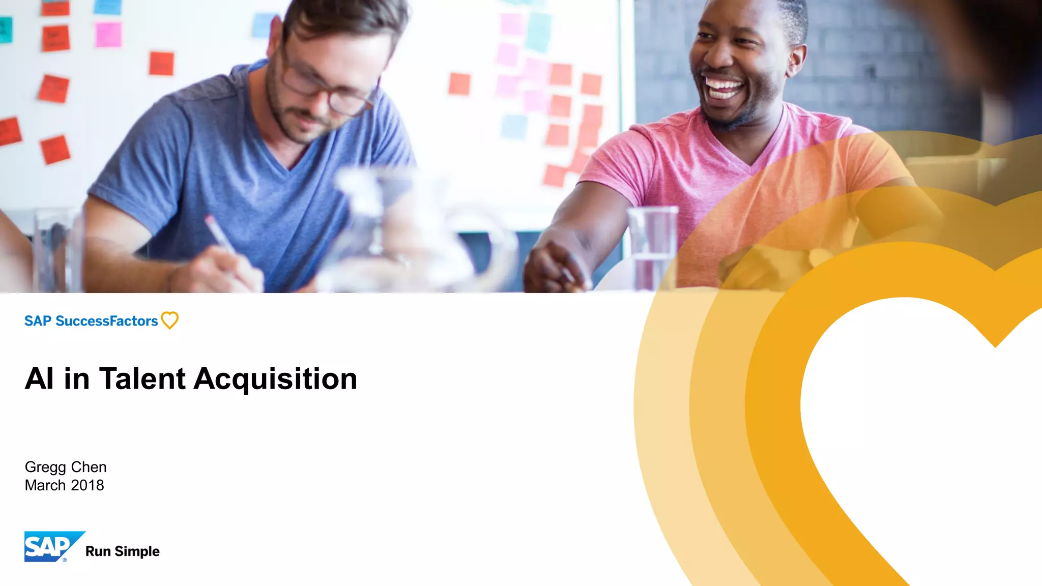 Gregg Chen
March 2018
AI in Talent Acquisition
 