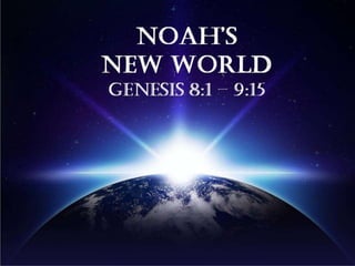 RHBC 395: Noah's New World