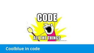 Coolblue in code
 