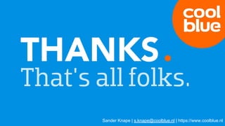 Sander Knape | s.knape@coolblue.nl | https://www.coolblue.nl
 