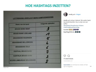 HOE HASHTAGS INZETTEN?
 