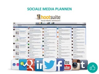 SOCIALE MEDIA PLANNEN
 