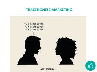 TRADITIONELE MARKETING
• 1,55 miljard gebruikers
• 5,9 miljoen gebruikers in België
• 4,5 miljoen Belgen elke dag
• 3,5 miljoen Belgen elke dag
• 45+ snelst groeiende doelgroep
 