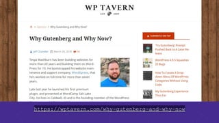 https://wptavern.com/why-gutenberg-and-why-now
 