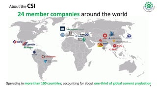 3
24 member companies around the world
Operating in more than 100 countries; accounting for about one-third of global ceme...