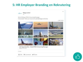 5: HR Employer Branding en Rekrutering
 