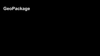 GeoPackage
 
