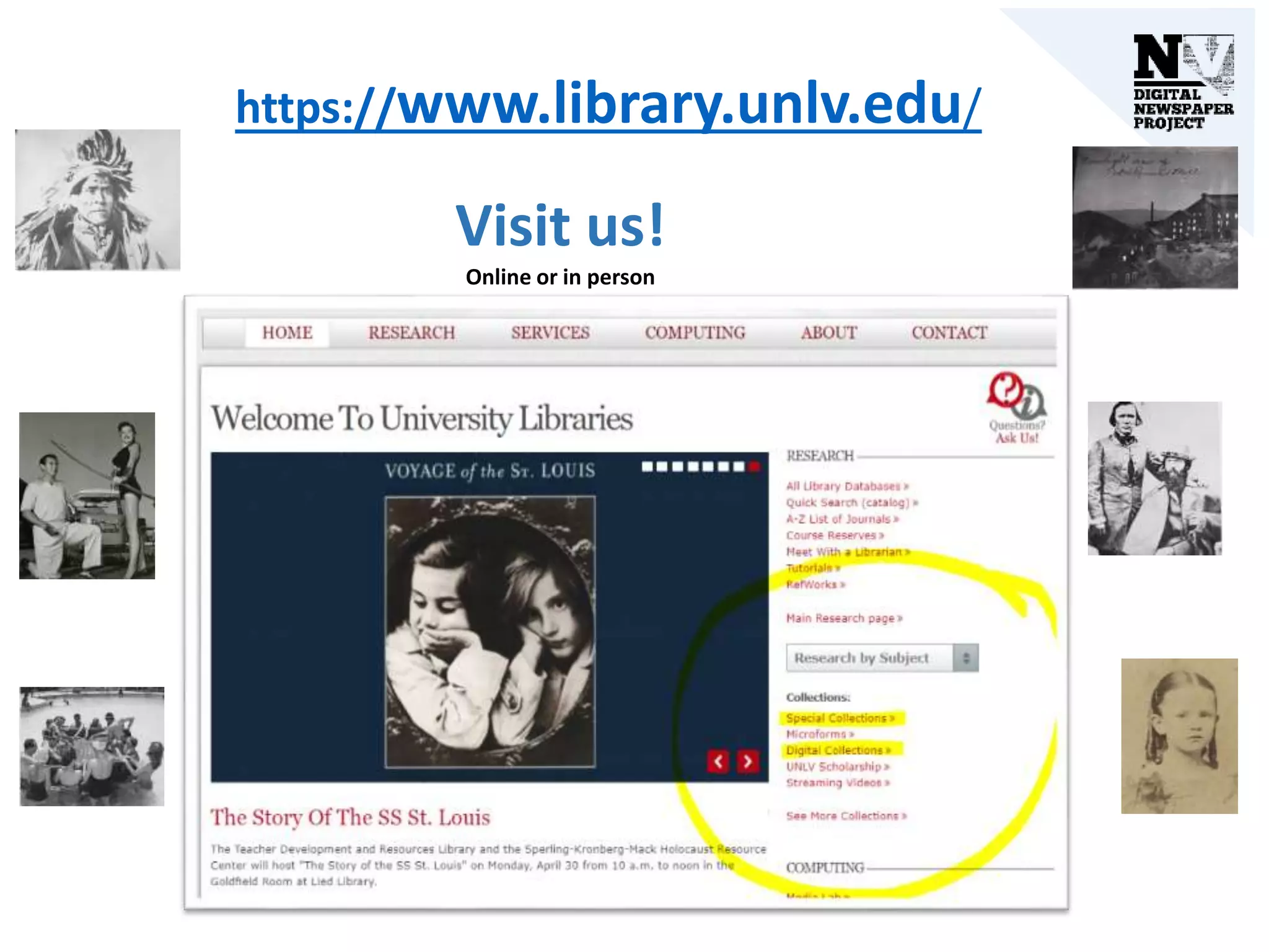 https://www.library.unlv.edu/
Visit us!
Online or in person
 