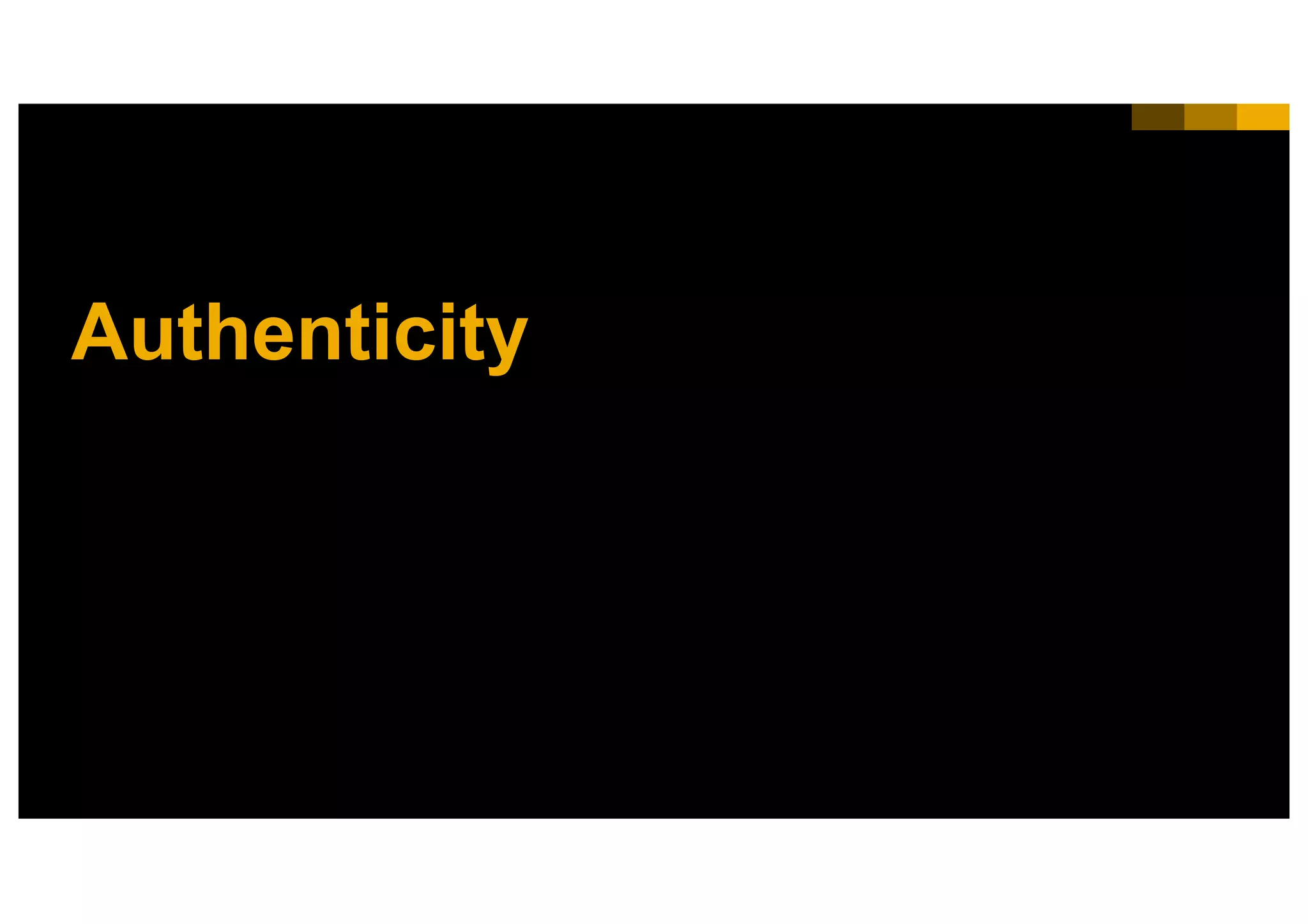 16INTERNAL© 2017 SAP SE or an SAP affiliate company. All rights reserved. ǀ
Authenticity
 