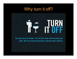 Why turn it off?
 