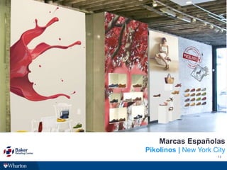 13
Marcas Españolas
Pikolinos | New York City
 