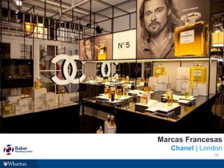 18
Marcas Francesas
Chanel | London
 