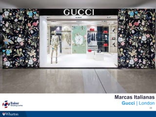 20
Marcas Italianas
Gucci | London
 