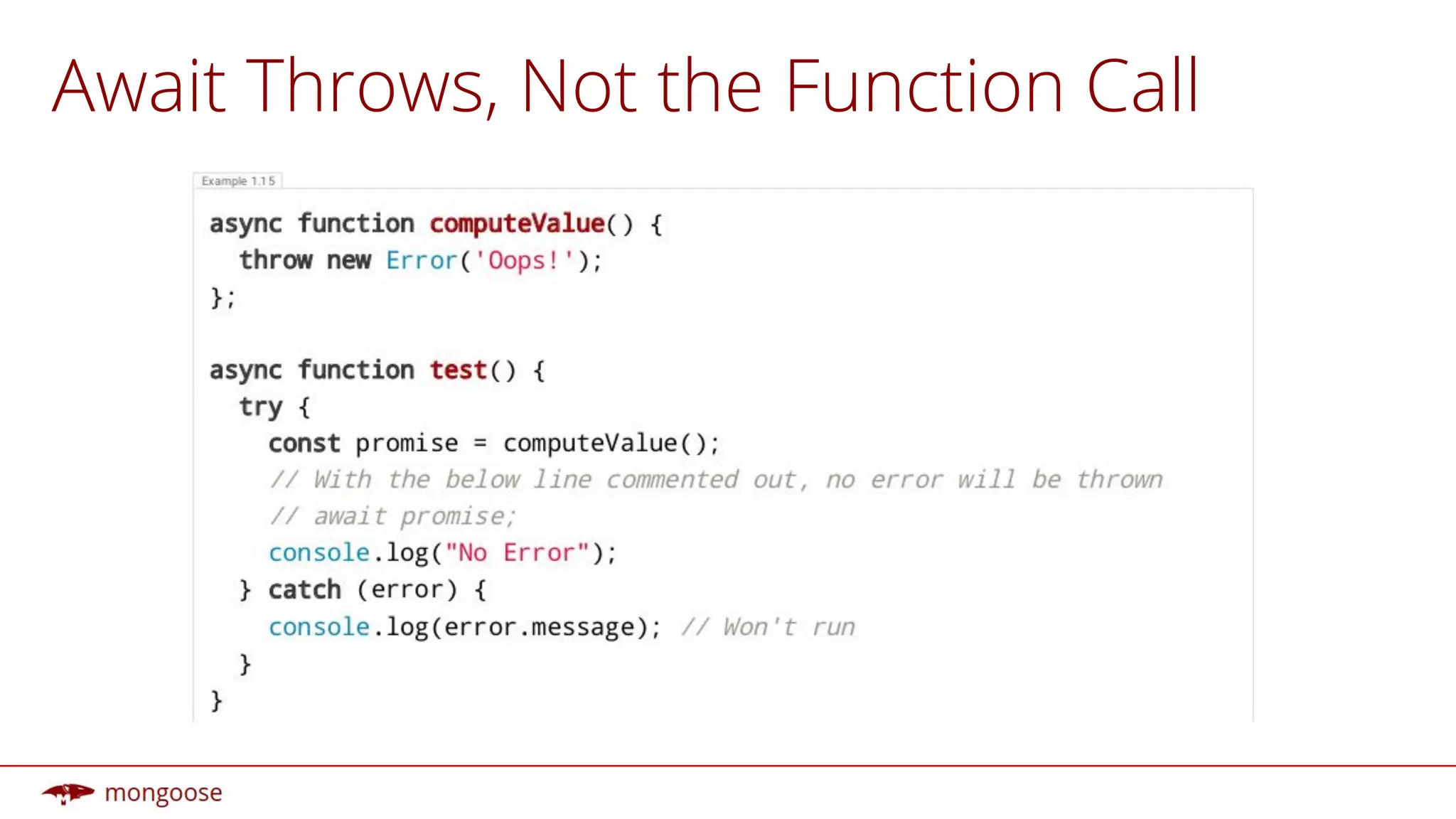 Await Throws, Not the Function Call
 