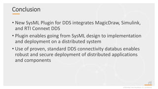 Applying MBSE to the Industrial IoT: Using SysML with Connext DDS and ...