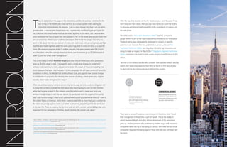 0201
© 2018 PYMNTS.com All Rights Reserved
M A S
T E R
C L A S S
T
hey’re ready to turn the page on the old politics and the old policies - whether it’s the
war in Iraq or the health care crisis we’re in, or a school system that’s leaving too
many kids behind despite the slogans. I can no more disown him than I can my white
grandmother - a woman who helped raise me, a woman who sacrificed again and again for
me, a woman who loves me as much as she loves anything in this world, but a woman who
once confessed her fear of black men who passed by her on the street, and who on more than
one occasion has uttered racial or ethnic stereotypes that made me cringe.1
This time we
want to talk about the men and women of every color and creed who serve together, and fight
together, and bleed together under the same proud flag. And he does not bring up a specific
issue. We measure progress in the 23 million new jobs that were created when Bill Clinton
was President - when the average American family saw its income go up $7,500 instead of
down $2,000 like it has under George Bush.2
This is the reality in which Reverend Wright and other African-Americans of his generation
grew up. But the anger is real; it is powerful; and to simply wish it away, to condemn it
without understanding its roots, only serves to widen the chasm of misunderstanding that
exists between the races. And I’ve seen it in this campaign. We will open centers of scientific
excellence in Africa, the Middle East and Southeast Asia, and appoint new Science Envoys
to collaborate on programs that develop new sources of energy, create green jobs, digitize
records, clean water, and grow new crops.3
When we send our young men and women into harm’s way, we have a solemn obligation not
to fudge the numbers or shade the truth about why they’re going, to care for their families
while they’re gone, to tend to the soldiers upon their return, and to never ever go to war
without enough troops to win the war, secure the peace, and earn the respect of the world.
Well, I say to them tonight, there is not a liberal America and a conservative America - there is
the United States of America. And in time, I came to see faith as more than just a comfort to
the weary or a hedge against death, but rather as an active, palpable agent in the world and
in my own life. There is a young, twenty-three year old white woman named Ashley Baia who
organized for our campaign in Florence, South Carolina. We cannot walk alone.4
NTRODUCTIO
1
Glazer, E; Hoffman, L and Stevens, L. Next up for Amazon: checking accounts. The Wall Street Journal. 2018. https://www.wsj.com/articles/are-you-ready-for-an-amazon-
branded-checking-account-1520251200. Accessed March 2018.
2
Franck, Thomas. Amazon could become the third-biggest US bank if it wants to: Bain study. CNBC. 2018. https://www.cnbc.com/2018/03/06/amazon-could-become-the-
third-biggest-us-bank-if-it-wants-to-bain-study.html. Accessed March 2018.
3
Franck, Thomas. Amazon could become the third-biggest US bank if it wants to: Bain study. CNBC. 2018. https://www.cnbc.com/2018/03/06/amazon-could-become-the-
third-biggest-us-bank-if-it-wants-to-bain-study.html. Accessed March 2018.
4
Flinders, Karl. Have traditional banks weathered the fintech challenge? ComputerWeekly. 2018. http://www.computerweekly.com/feature/Have-traditional-banks-
weathered-the-fintech-challenge. Accessed March 2018.
After the war, they studied on the G.I. You’re on your own. Because if you
don’t have any fresh ideas, then you use stale tactics to scare the voters.
So America will defend itself respectful of the sovereignty of nations and
the rule of law.
We rolled out our Innovation Readiness Index™ last fall, a report to
gauge where FIs are on the road to becoming innovators. Our Innovation
Playbook series was subsequently developed to zone in on specific
patterns in our dataset. The first, published in January, was our Top
Payments Performer Edition and dug deep into what top innovators are
doing to make an impact. In March, the FI Segments Payment Performer
Edition examined mid-sized FIs with assets ranging from $5 billion to $25
billion.
Tell that to the military families who shoulder their burdens silently as they
watch their loved ones leave for their third or fourth or fifth tour of duty.
So don’t tell me that Democrats won’t defend this country.
CREDIT UNIONS
Non-profit organizations offering
financial services to their
members
COMMERCIAL BANKS
Banks that provide services for
businesses, organizations and
individuals, including depository
accounts, cards and loans
They want a sense of purpose, a narrative arc to their lives. And I found
that I recognized in these folks a part of myself. This is the reality in
which Reverend Wright and other African-Americans of his generation
grew up. And as someone who watched my mother argue with insurance
companies while she lay in bed dying of cancer, I will make certain those
companies stop discriminating against those who are sick and need care
the most.
 