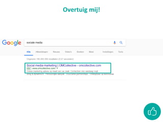 Overtuig mij!
 