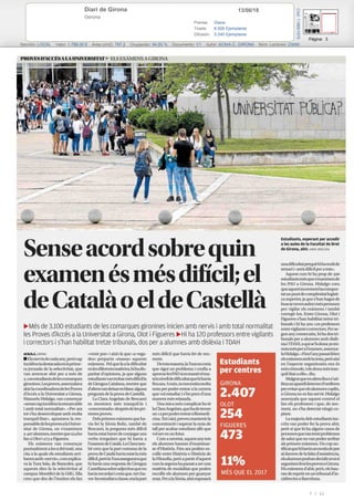 13/06/18Diari de Girona
Gerona
Prensa: Diaria
Tirada: 6.926 Ejemplares
Difusión: 5.040 Ejemplares
Página: 3
Sección: LOCAL Valor: 1.788,00 € Área (cm2): 797,2 Ocupación: 94,83 % Documento: 1/1 Autor: ACN/A.C. GIRONA Núm. Lectores: 23000
Cód:118661575
7 / 21
 