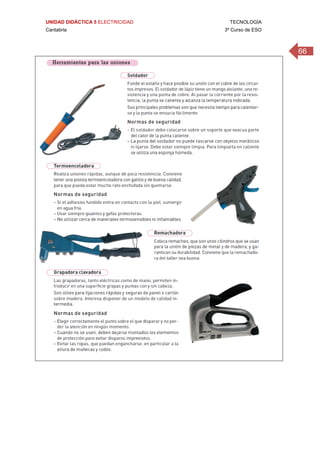 UNIDAD DIDÁCTICA 5 ELECTRICIDAD TECNOLOGÍA
Cantabria 3º Curso de ESO
66
 
 
 