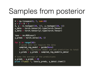 Samples from posterior
 