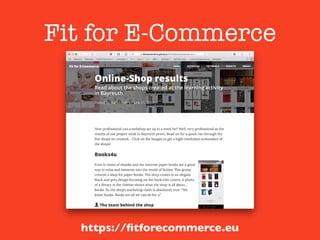 Fit for E-Commerce
https://ﬁtforecommerce.eu
 