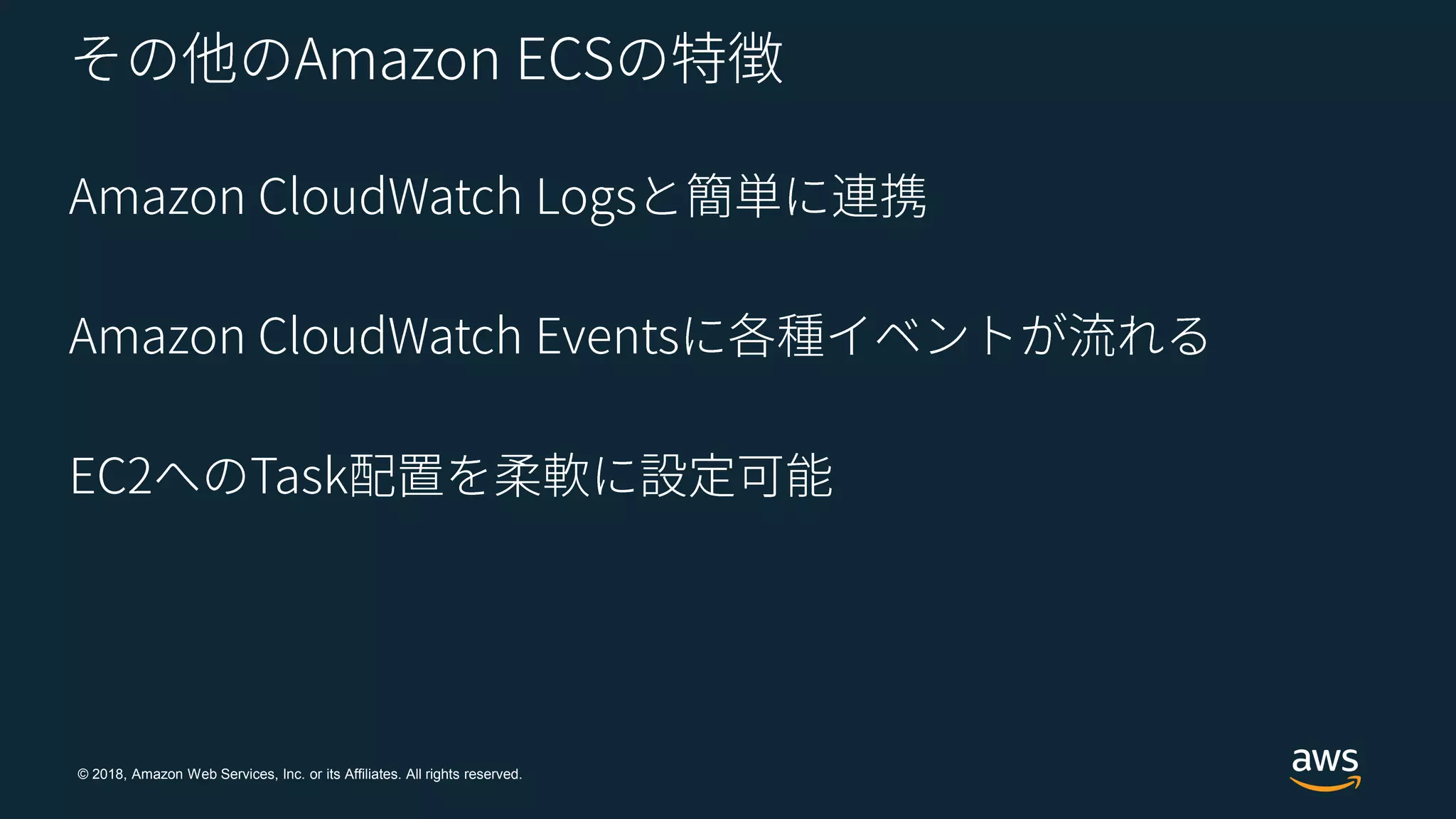 © 2018, Amazon Web Services, Inc. or its Affiliates. All rights reserved.
 