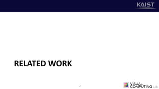 RELATED WORK
12
 