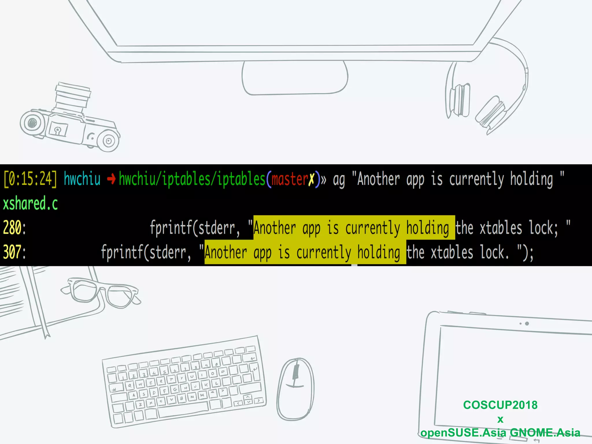 COSCUP2018
x
openSUSE.Asia GNOME.Asia
 