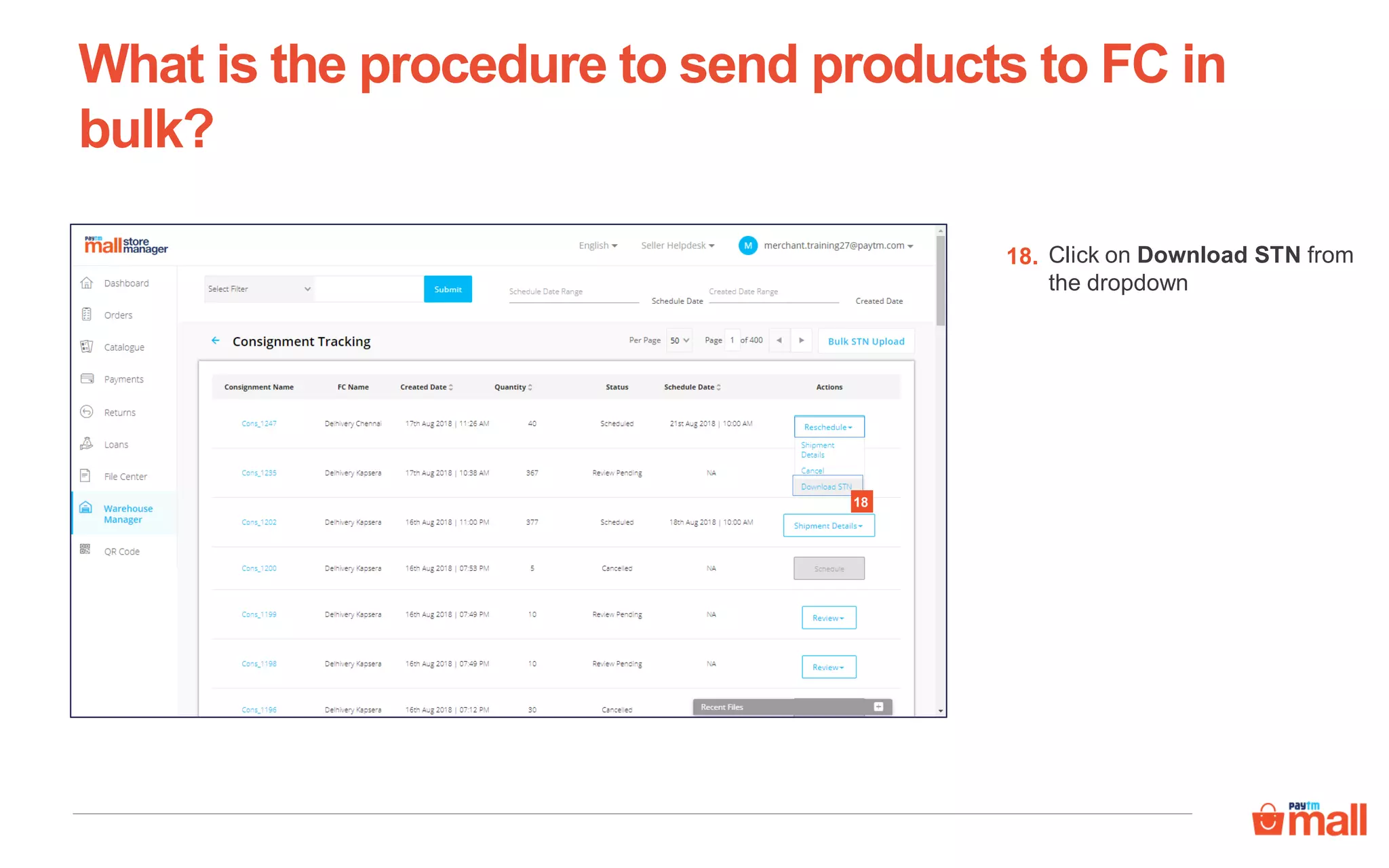 What is the procedure to send products to FC in
bulk?
18. Click on Download STN from
the dropdown
18
 