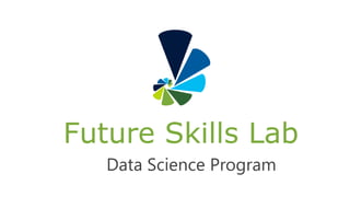 Data Science Program
 