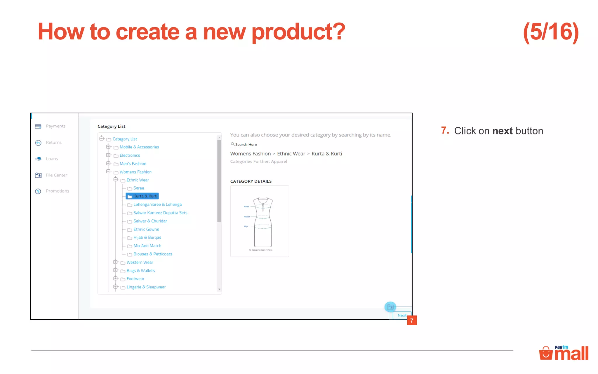 Click on next button
How to create a new product?
7
7.
(5/16)
 