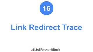 Link Redirect Trace
16
 