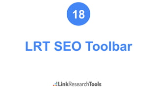 LRT SEO Toolbar
18
 