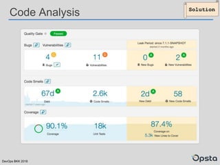 DevOps BKK 2018
Code Analysis Solution
 