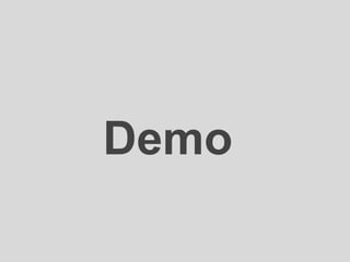 Demo
 
