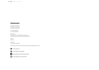 Public-Affairs-Umfrage 201834
Impressum
Herausgeber und Redaktion:
MSLGROUP Germany GmbH
Leibnizstraße 65, 10629 Berlin
Tel.: +49 30 82 082-500
Fax: +49 30 82 082-30511
Verantwortlich:
Axel Wallrabenstein (axel.wallrabenstein@mslgroup.com)
Christoph Moosbauer (christoph.moosbauer@mslgroup.com)
Redaktion:
Inken Losch
Umsetzung:
MSL Design  Creative Studio
Diese Broschüre wurde unter Berücksichtigung wichtiger Nachhaltigkeitsfaktoren produziert.
@MSL_Germany
www.facebook.com/MSLGroupGermany
www.slideshare.net/NI0049
www.instagram.com/msl_germany
 