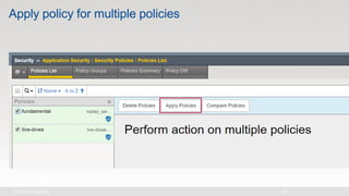 Apply policy for multiple policies
 